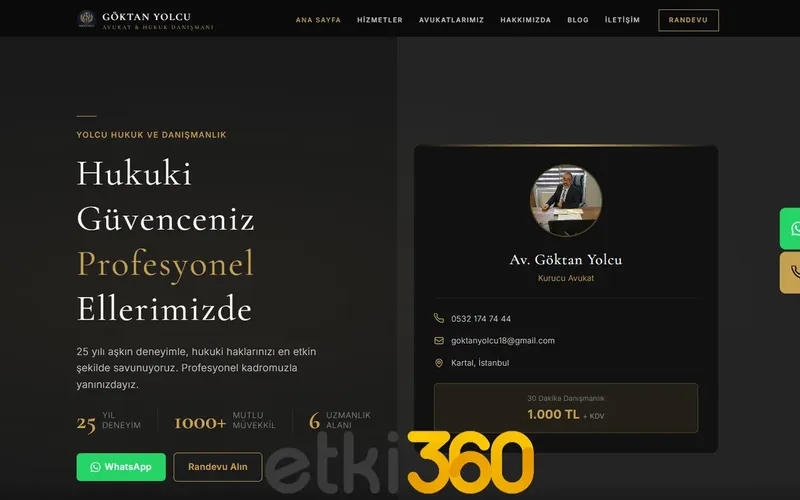 Av. Göktan Yolcu Hukuk ve Danışmanlık Kurumsal Web Sitesi – Etki360 tarafından geliştirilen, mobil uyumlu ve SEO uyumlu web sitesi görseli.
